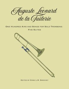 Auguste Leonard de la Tuilerie Trombone